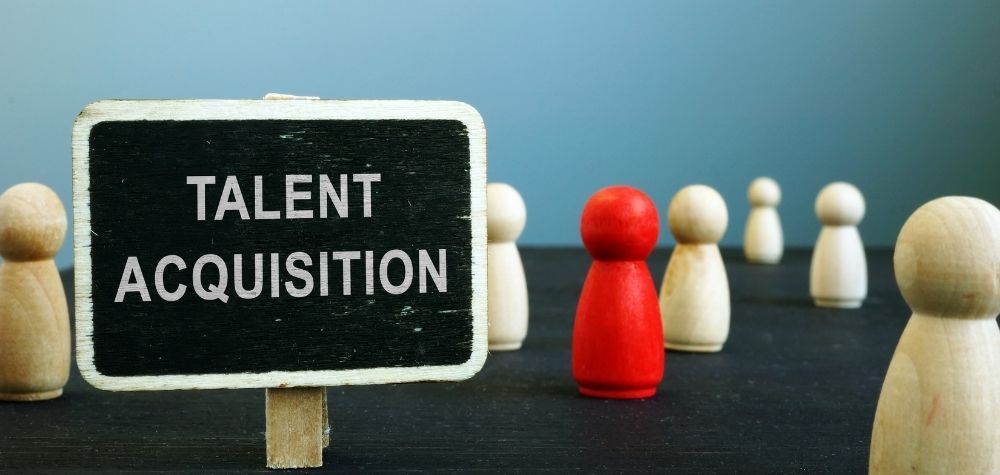 Creating A Talent Acquisition Strategy To Suit Your Business Needs
